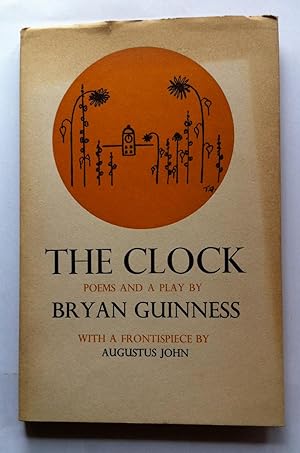 Seller image for THE CLOCK: Poems and a Play. for sale by Dennys, Sanders & Greene