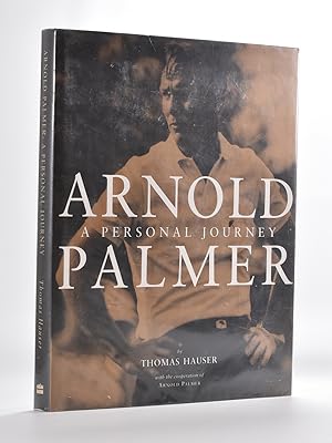Bild des Verkufers fr Arnold Palmer A Personal Journey zum Verkauf von Fine Golf Books