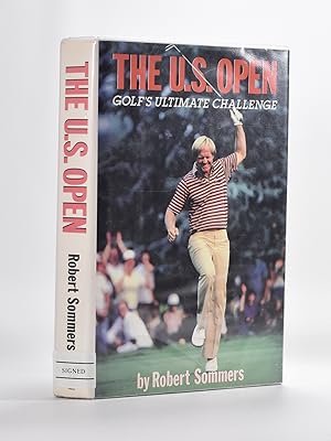 Seller image for The U.S. Open Golf's Ultimate Challenge for sale by Fine Golf Books