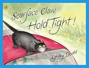 Seller image for Scarface Claw, Hold Tight (Hardcover) for sale by Grand Eagle Retail