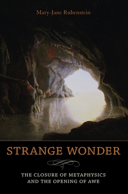 Seller image for Strange Wonder: The Closure of Metaphysics and the Opening of Awe (Paperback or Softback) for sale by BargainBookStores