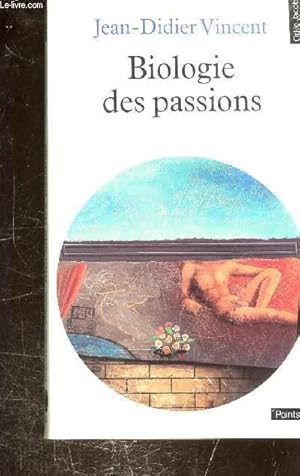 Immagine del venditore per BIOLOGIE DES PASSIONS - COLLECTION POINTS venduto da Le-Livre