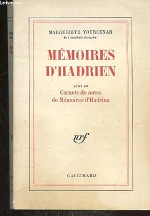 Image du vendeur pour MEMOIRES D'HADRIEN SUIVI DE CARNETS DE NOTES DE MEMOIRES D'HADRIEN mis en vente par Le-Livre