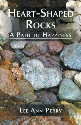 Seller image for Heart-Shaped Rocks: A Path to Happiness (Paperback or Softback) for sale by BargainBookStores