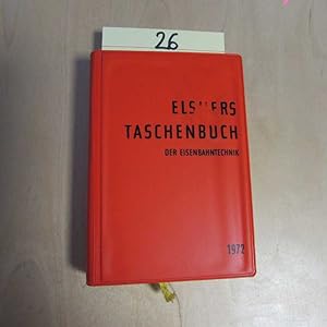 Bild des Verkufers fr Elsners Taschenbuch der Eisenbahntechnik 1972 zum Verkauf von Bookstore-Online