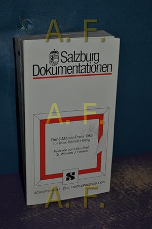 Bild des Verkufers fr Ren-Marcic-Preis fr Max Kaindl-Hnig. Festrede von Wilhelm J. Revers / Ren-Marcic-Preis , 1983, Land Salzburg: Schriftenreihe des Landespressebros / Salzburg-Informationen , Nr. 80 zum Verkauf von Antiquarische Fundgrube e.U.