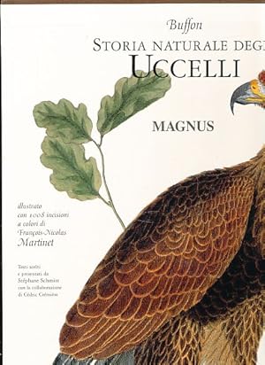 Storia naturale degli uccelli. Illustrato con 1008 incisioni di Francois-Nicolas Martinet. Testi ...
