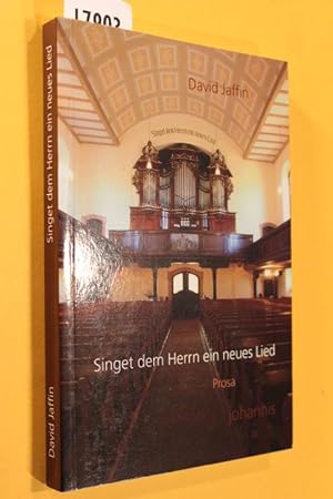 Seller image for Singt dem Herrn ein neues Lied. Prosa. for sale by Antiquariat Tintentraum