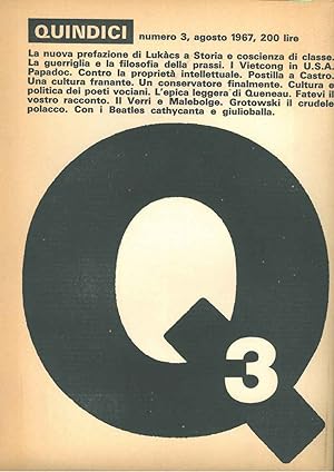 Quindici. Giornale mensile numero 3. agosto 1967. Tra gli altri si segnalano articoli di Fidel Ca...