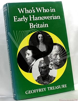 Bild des Verkufers fr Who's Who in Early Hanoverian Britain 1714-89 zum Verkauf von BookLovers of Bath