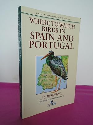 Bild des Verkufers fr WHERE TO WATCH BIRDS IN SPAIN AND PORTUGAL zum Verkauf von LOE BOOKS