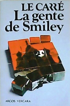Seller image for La gente de Smiley. Traduccin de Horacio Gonzlez Trejo. for sale by Librera y Editorial Renacimiento, S.A.