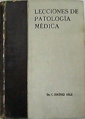 Seller image for Lecciones de patologa mdica. Tomadas taquigrficamente por el Dr. J. de Paz Montalvo. Tomo VI. for sale by Librera y Editorial Renacimiento, S.A.