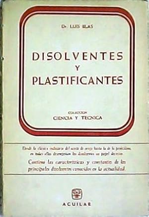 Imagen del vendedor de Disolventes y plastificantes. a la venta por Librera y Editorial Renacimiento, S.A.