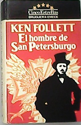 Imagen del vendedor de El hombre de San Petersburgo. Traduccin de Damin Snchez Bustamante. a la venta por Librera y Editorial Renacimiento, S.A.