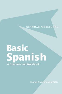 Seller image for Basic Spanish: A Grammar and Workbook (Paperback or Softback) for sale by BargainBookStores