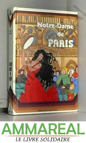 Image du vendeur pour Notre-Dame de Paris mis en vente par Ammareal