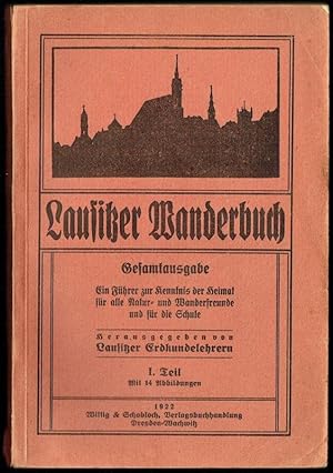 Lausitzer Wanderbuch - Gesamtausgabe 1. Teil