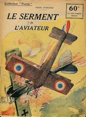 LE SERMENT DE L'AVIATEUR