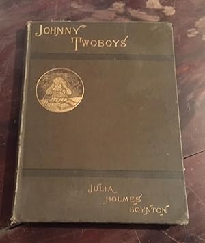 Imagen del vendedor de The Story of Little Johnny Twoboys (1888) a la venta por Berry Hill Book Shop