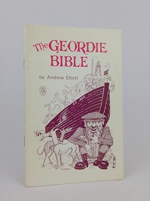 Bild des Verkufers fr The Geordie Bible zum Verkauf von ANTIQUARIAT Franke BRUDDENBOOKS