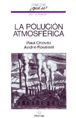 Image du vendeur pour LA POLUCIN ATMOSFRICA N 3 mis en vente par Librera Raimundo