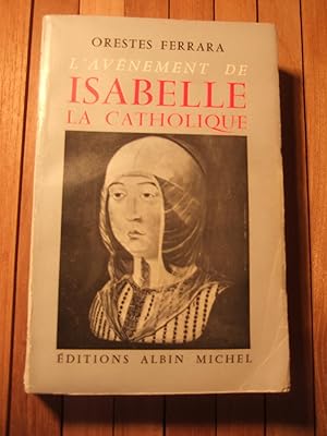 Seller image for Lavnement dIsabelle la Catholique for sale by Domifasol