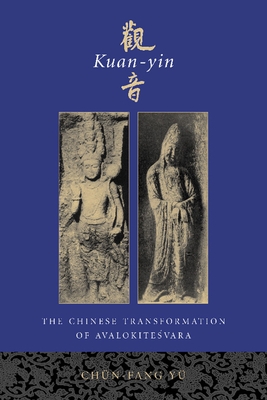 Seller image for Kuan-Yin: The Chinese Transformation of Avalokitesvara (Paperback or Softback) for sale by BargainBookStores