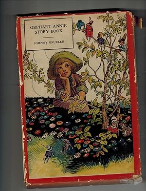 Seller image for Orphant Annie Story Book for sale by Dale Steffey Books, ABAA, ILAB