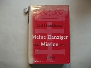 Bild des Verkufers fr Meine Danziger Mission 1937 - 1939. zum Verkauf von Ottmar Mller