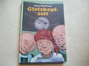 Bild des Verk�ufers f�r Glatzkopfzeit. zum Verkauf von Ottmar M�ller