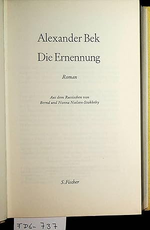 Seller image for Die Ernennung Roman. Aus dem Russischen von Bernd und Nonna Nielsen-Stokkeby for sale by ANTIQUARIAT.WIEN Fine Books & Prints