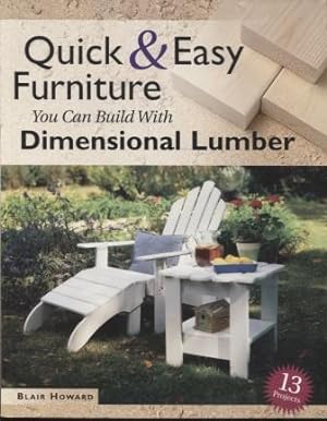 Quick and Easy Furniture You Can Build with Dimensional Lumber