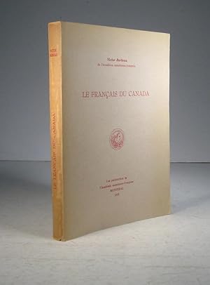 Seller image for Le Franais du Canada for sale by Librairie Bonheur d'occasion (LILA / ILAB)