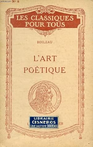 Image du vendeur pour L'ART POETIQUE (Les Classiques Pour Tous) mis en vente par Le-Livre