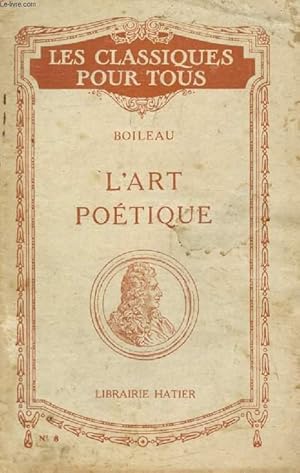 Image du vendeur pour L'ART POETIQUE (Les Classiques Pour Tous) mis en vente par Le-Livre