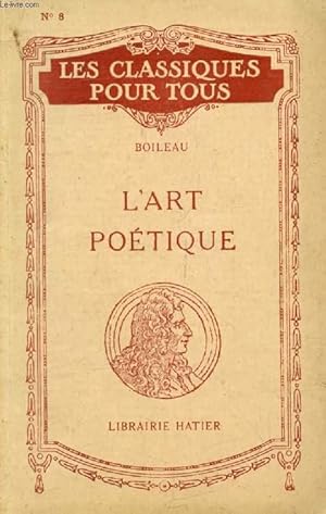 Image du vendeur pour L'ART POETIQUE, DIALOGUE DES HEROS DE ROMAN (Les Classiques Pour Tous) mis en vente par Le-Livre