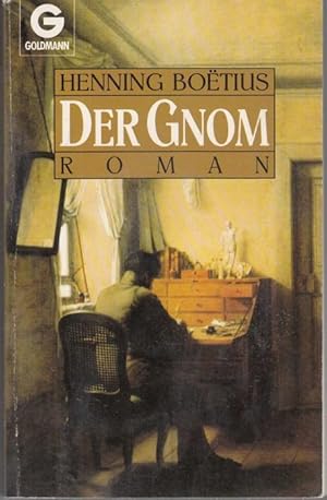 Seller image for Der Gnom. Roman for sale by Graphem. Kunst- und Buchantiquariat