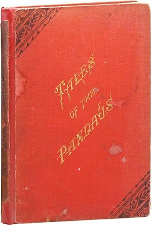 Bild des Verkufers fr Tales of the Pandaus zum Verkauf von Lorne Bair Rare Books, ABAA