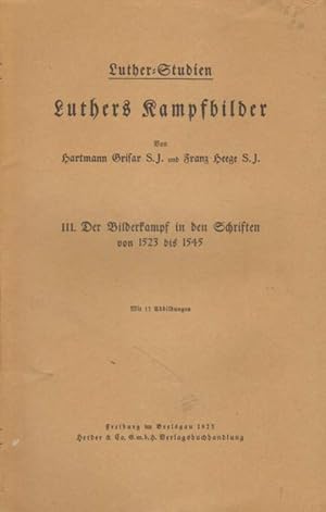 Bild des Verkufers fr Luthers Kampfbilder. zum Verkauf von Versandantiquariat Boller