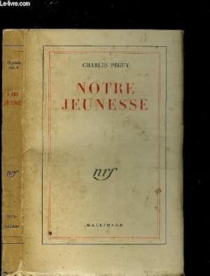 Image du vendeur pour NOTRE JEUNESSE mis en vente par Le-Livre