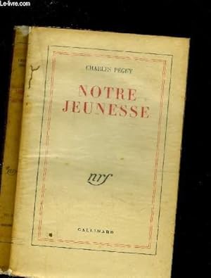 Image du vendeur pour NOTRE JEUNESSE mis en vente par Le-Livre