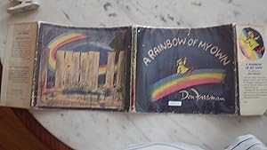 Seller image for RAINBOW OF MY OWN, IN COLOR Dustjacket , SIGNED by Don Freeman , 1966, 1ST EDITION, for sale by Bluff Park Rare Books