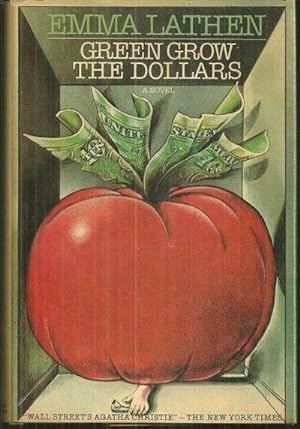 Seller image for GREEN GROW THE DOLLARS for sale by Gibson's Books