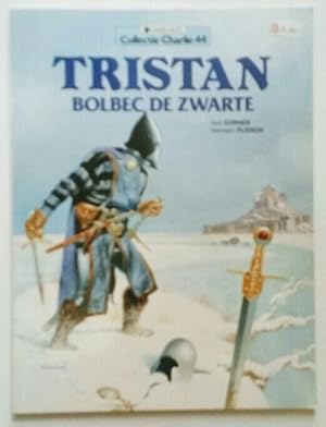 Bild des Verkufers fr Collectie Charlie, Band 44: Tristan - Bolbec de zwarte. zum Verkauf von KULTur-Antiquariat