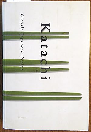 Seller image for Katachi: Classical Japanese Design for sale by Book Catch & Release