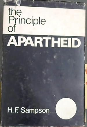 Image du vendeur pour The Principle of Apartheid mis en vente par Chapter 1