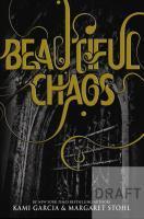 Bild des Verkufers fr Beautiful Chaos (Book 3) zum Verkauf von Chapitre.com : livres et presse ancienne