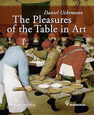 Seller image for The Pleasures of the Table in Art for sale by primatexxt Buchversand