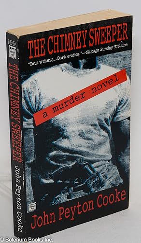 Seller image for The Chimney Sweeper a murder novel for sale by Bolerium Books Inc.